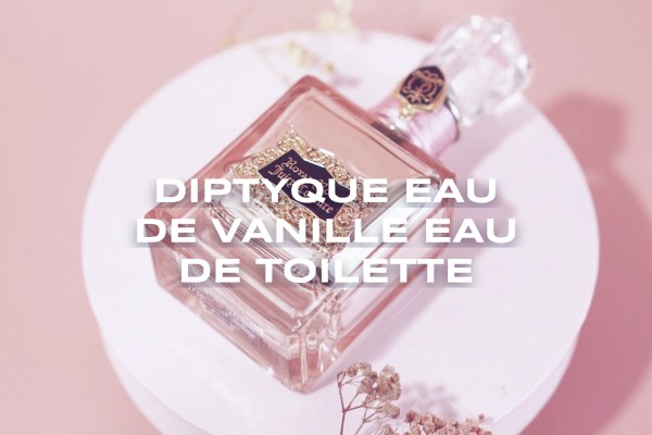 Diptyque - Eau de Vanille Eau de Toilette