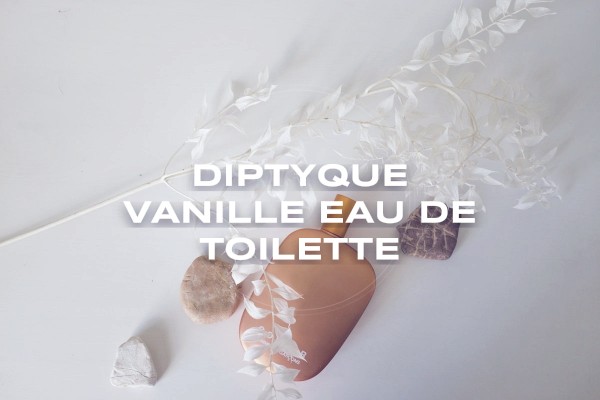Diptyque - Vanille Eau de Toilette