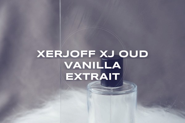 Xerjoff - XJ Oud Vanilla Extrait